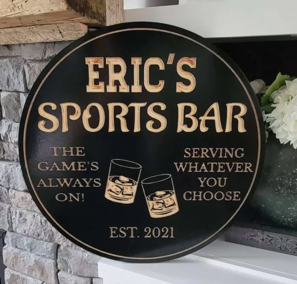 Custom Engraved Bar / Mancave signs